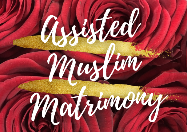 https://www.assistedmuslimmatrimony.com/wp-content/uploads/2021/11/Assisted-Matrimony-Bureau.png