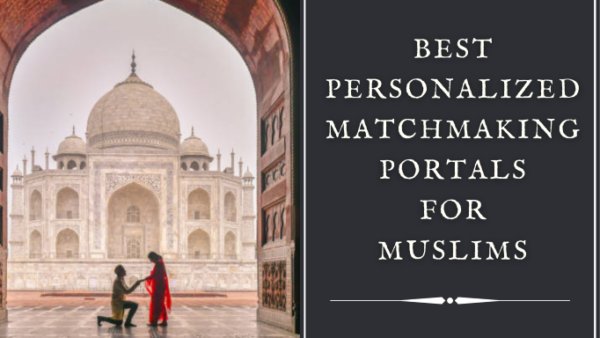 https://www.assistedmuslimmatrimony.com/wp-content/uploads/2021/12/Best_Personalized_Matchmaking_Portals_for_Indian_Muslims-e1638334761161.png